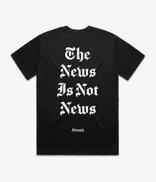  Ahead The News T-Shirt